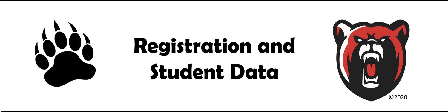 Registration and Student Data